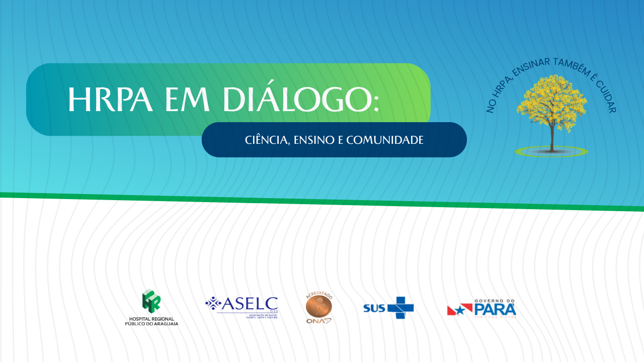 HRPA lança o programa “HRPA em Diálogo – Ciência, Ensino e Comunidade”