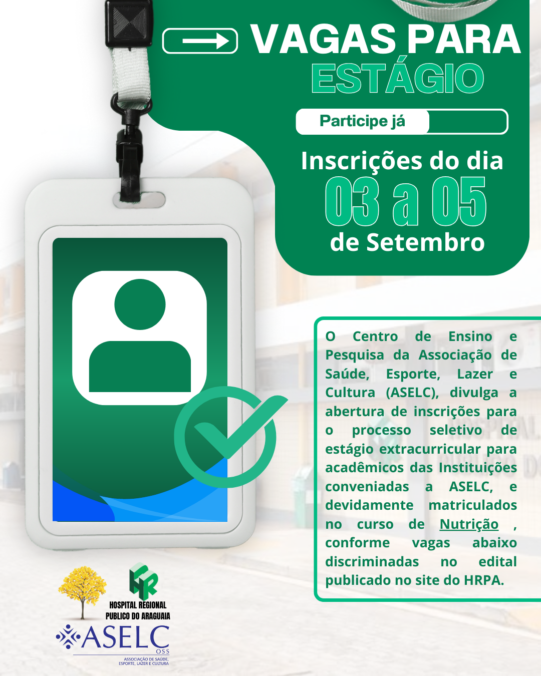 Edital Nº 005/2025-Processo Seletivo de Estágio Remunerado para Acadêmicos de Nutrição